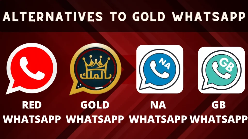 Alternatives To Gold Whatsapp Apk