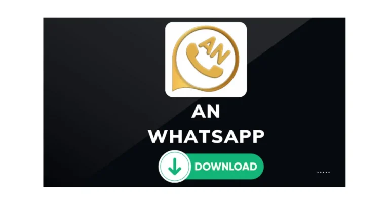 AN WhatsApp Apk v34 Latest (Official) November 2024